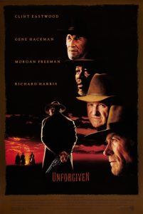 Unforgiven | Unforgiven Movie Poster | 1992 | Clint Eastwood | Gene Hackman | Morgan Freeman | Richard Harris | Jaimz Woolvett | Saul Rubinek | Francis Fisher | Anna Thompson | www.myalltimefavoritemovies.com | www.myalltimefavorites.com