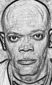 Samuel L. Jackson | Samuel L. Jackson Picture | Pulp Fiction | The Avengers | Captain Marvel | Django Unchained | Shaft | Glass | The Hitmans Bodyguard | Kingsman: The Secret Service | Jurassic Park | The Hateful Eight | Unbreakable | Star Wars: Episode I - The Phantom Menace | Kong: Skull Island | Spider-Man: Far From Home | Jackie Brown | Goodfellas | Coach Carter | Snakes on a Plane | Coming to America | Avengers: Infinity War | Lakeview Terrace | The Incredibles | XXX | The Legend of Tarzan | S.W.A.T. | The Other Guys | The Long Kiss Goodnight | Die Hard with a Vengeance | Captain America: The First Avenger | Avengers: Age of Ultron | Captain America: The Winter Soldier | Rules of Engagement | Iron Man 2 | www.myalltimefavoritemovies.com